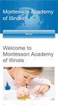 Mobile Screenshot of montessoriacademyofillinois.com